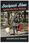 Backpack Blues: Ignite the Fire Within