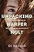 Unpacking Harper Holt by Di Walker