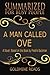 A Man Called Ove: Summarized for Busy People: A Novel: Based on the Book by Fredrik Backman