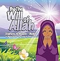 By The Will of Allah