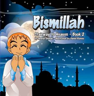 Bismillah (Stairway to Heaven, #2)