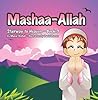 Mashaa-Allah (Stairway to Heaven #3) Mashaa-Allah (Stairway to Heaven #3)