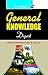 General Knowledge Digest (With Objective Type Questions)