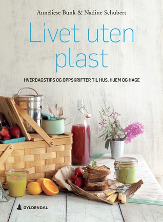Livet uten plast (Hardcover)