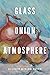 Glass Onion Atmosphere