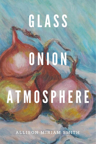 Glass Onion Atmosphere