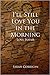 I'll Still Love You in the Morning by Sarah Corrigan