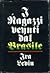 I ragazzi venuti dal Brasile by Ira Levin