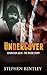 Undercover by Stephen Bentley