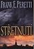 Střetnutí by Frank E. Peretti