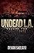 Undead L.A., Volume Two