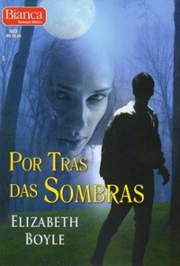 Por Trás das Sombras (Marlowe, #2)