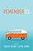 Remember Us by Lindsay Blake