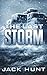 The Last Storm by Jack Hunt The Last Storm by Jack Hunt
