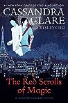 The Red Scrolls Of Magic by Cassandra Clare
