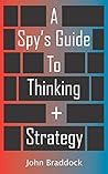 A Spy's Guide To ...