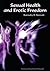 Sexual Health and Erotic Freedom by Barnaby B. Barratt