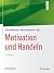 Motivation und Handeln (Springer-Lehrbuch) (German Edition)