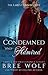 Condemned & Admired - The Earl's Cunning Wife (Love's Second Chance Series: Damsesls and Knights, #3)