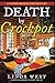 Death by Crockpot (A Kissing Bridge Cozy Mystery)