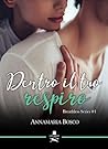 Dentro il tuo respiro by Annamaria Bosco