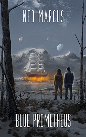 Blue Prometheus (Blue Prometheus, #1)