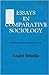Essays in Comparative Sociology by André Béteille