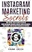 Instagram Marketing Secrets...