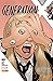 Generation X, Vol. 2: La Le...