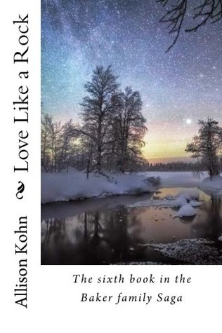 Love Like a Rock (The Baker Family Saga #6)
