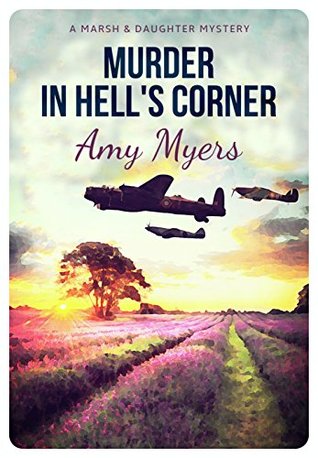 Murder in Hell's Corner (Marsh and Daughter #3)