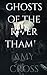 Ghosts of the River Thames ...