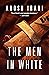 The Men in White