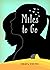 Miles to Go
