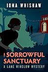 A Sorrowful Sanctuary by Iona Whishaw