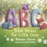 ABC Bible Verses for Little Ones ABC Bible Verses for Little Ones