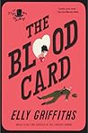 The Blood Card by Elly Griffiths