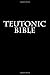 Teutonic Bible