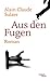 Aus den Fugen: Roman (German Edition)