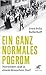 Ein ganz normales Pogrom by Sven Felix Kellerhoff