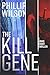 The Kill Gene: A Jonas Brant Thriller (A Jonas Brant Novel)