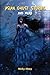 Asian Ghost Stories: And More