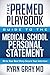 The Premed Playbook: Guide ...