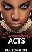 Scandalous Acts: The Tianna...