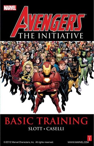 Avengers: The Initiative, Vol. 1: Basic Training (Paperback)