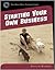 Starting Your Own Business
