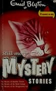 Still More Mystery Stories
