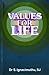 Values for Life by S. Ignacimuthu