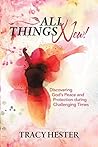 All Things New!: ...