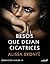 Besos que dejan cicatrices ...